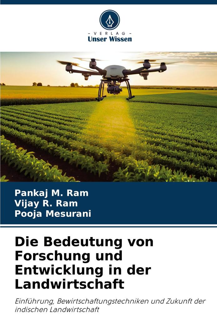 Die Bedeutung von Forschung und Entwicklung in der Landwirtschaft