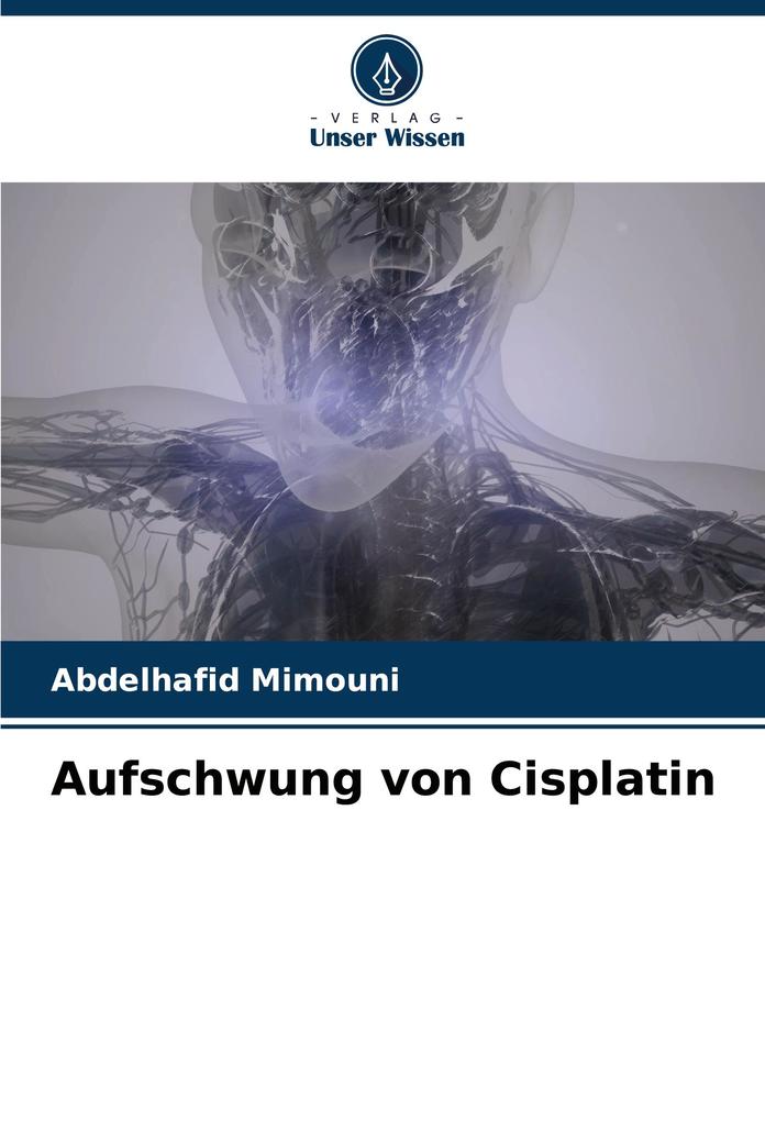 Aufschwung von Cisplatin