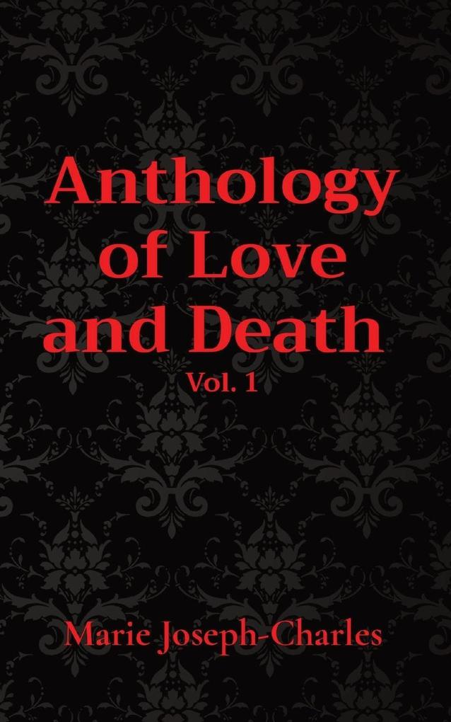 Anthology of Love and Death Vol. 1