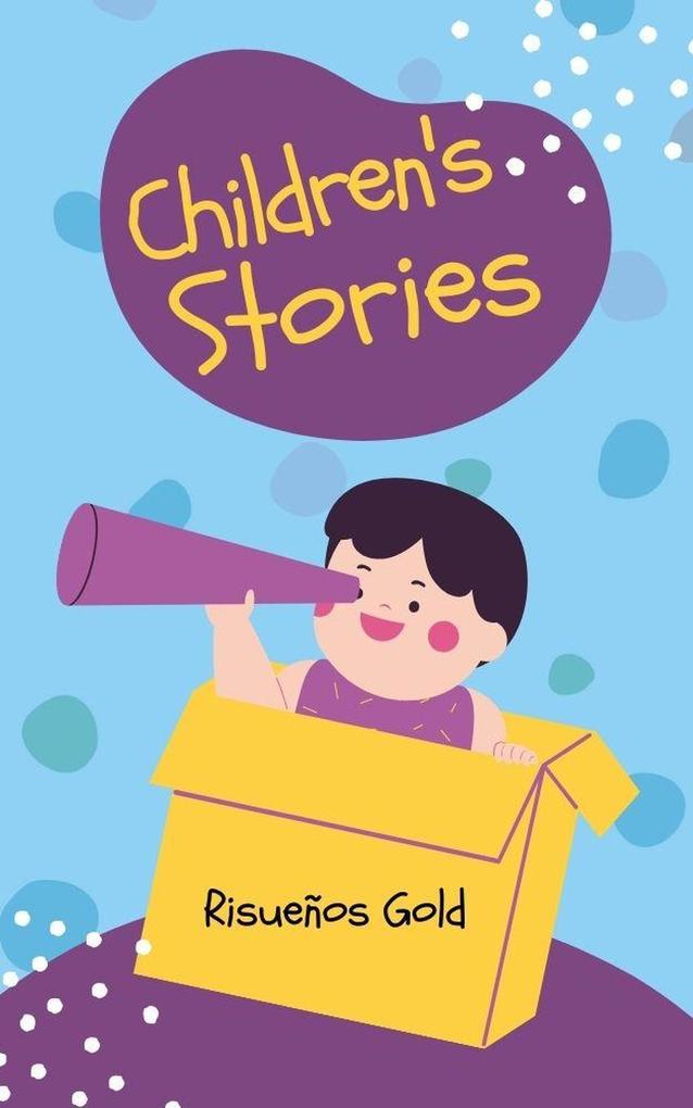 Children‘s Stories (Children World #1)
