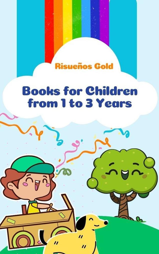 Books for Children from 1 to 3 Years (Children World #1)