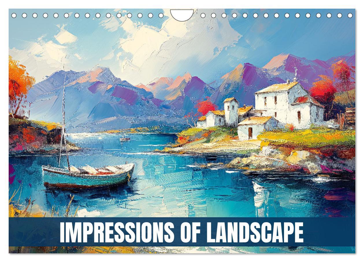 Impressions of landscape (Wall Calendar 2025 DIN A4 landscape) CALVENDO 12 Month Wall Calendar