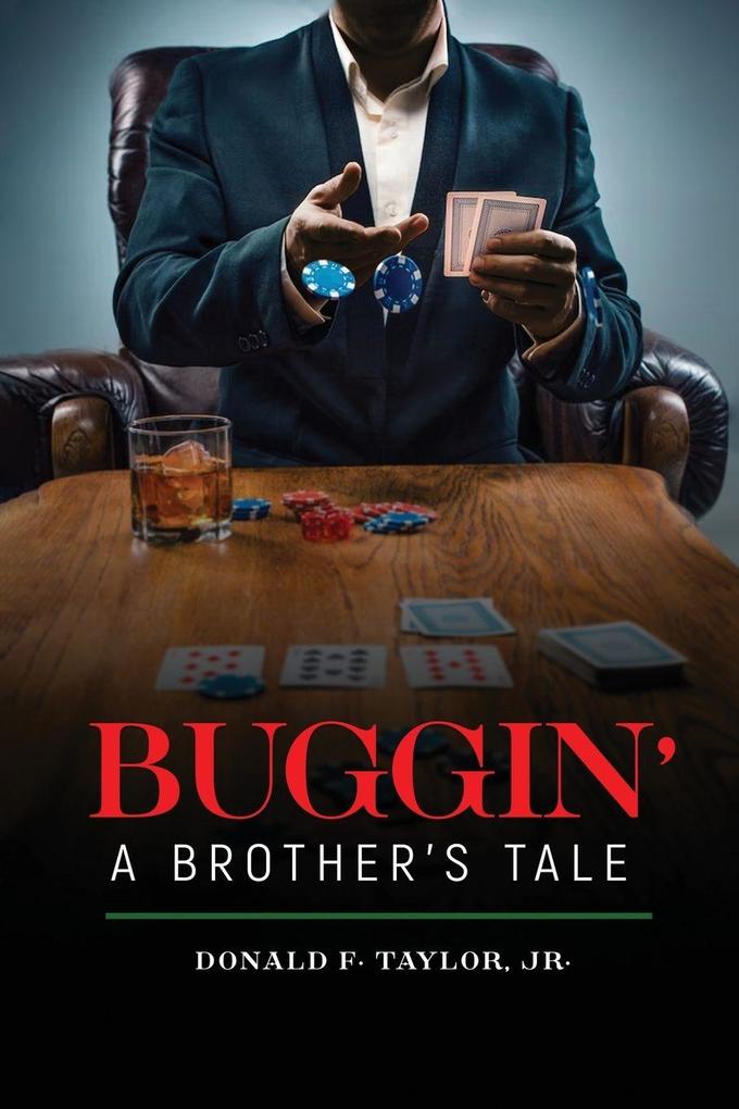 Buggin'