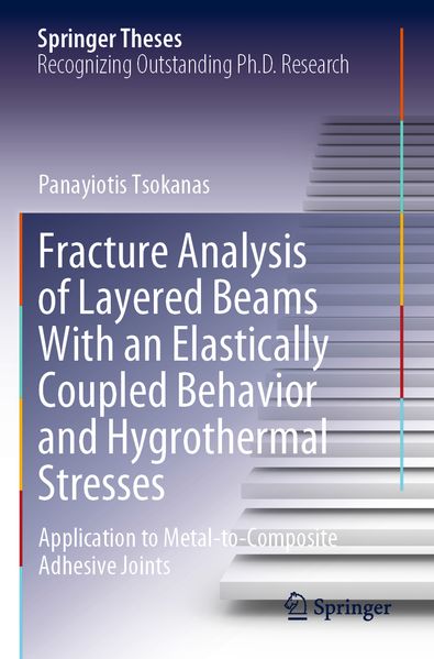 Fracture Analysis of Layered Beams With an Elastically Coupled Behavior and Hygrothermal Stresses