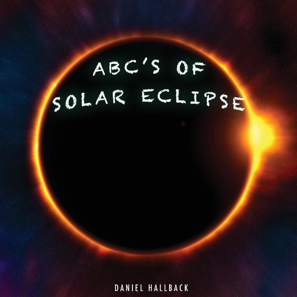 ABC‘s of Solar Eclipse