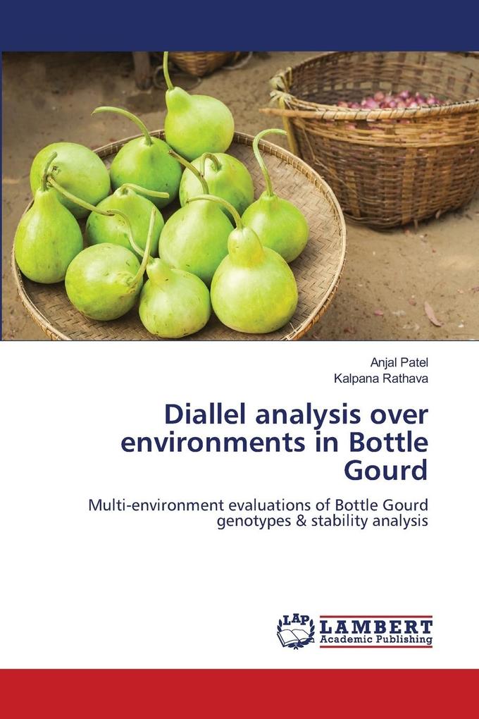 Diallel analysis over environments in Bottle Gourd