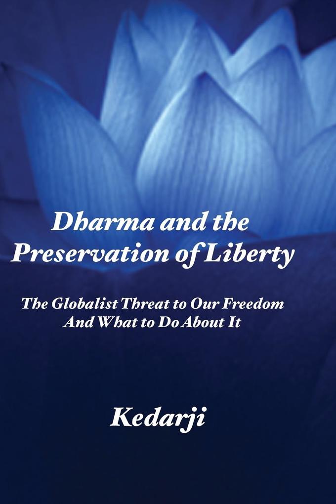 Dharma and the Preservation of Liberty
