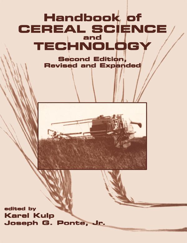 Handbook of Cereal Science and Technology Revised and Expanded