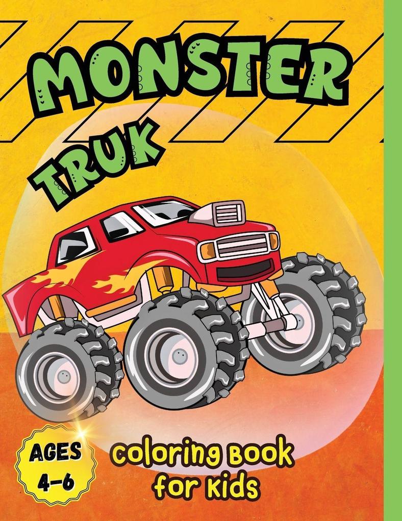 Monster Truck Coloring Book for Kids Ages 4-6