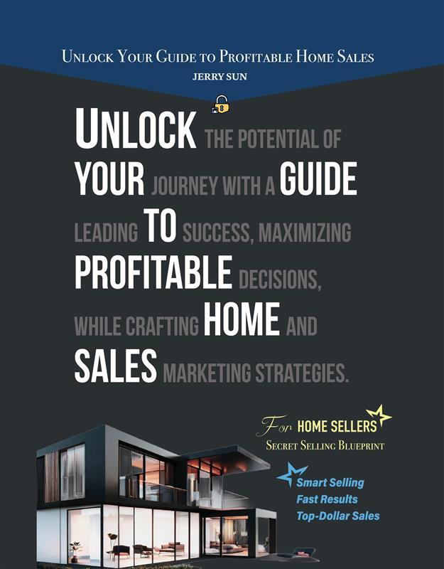 Unlock Your Guide to Profitable Home Sales