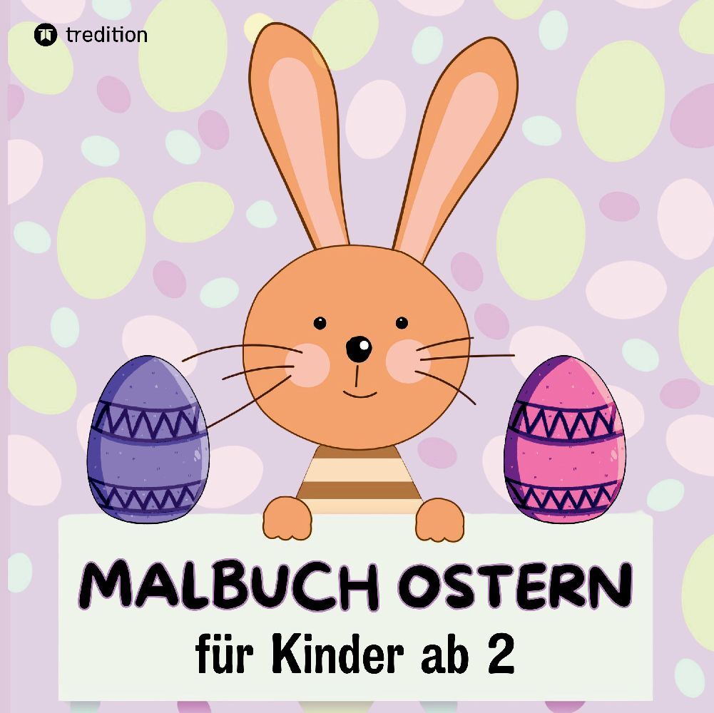 Oster-Malbuch für Kinder Ausmalbuch Ostergeschenke für Mädchen Jungs Kleinkinder Geschenkidee zu Ostern Oster Buch für Babys