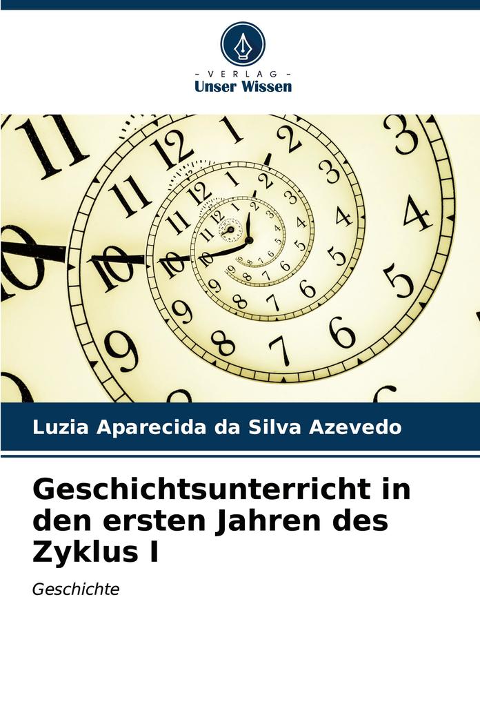 Geschichtsunterricht in den ersten Jahren des Zyklus I