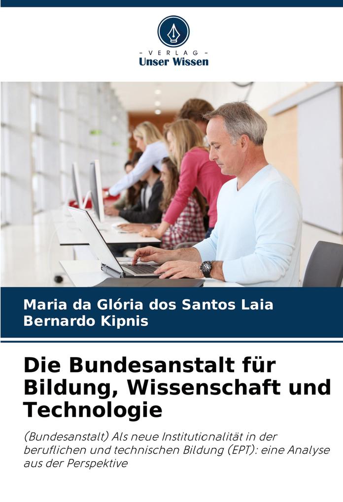 Die Bundesanstalt für Bildung Wissenschaft und Technologie