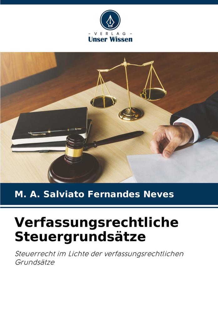 Verfassungsrechtliche Steuergrundsätze