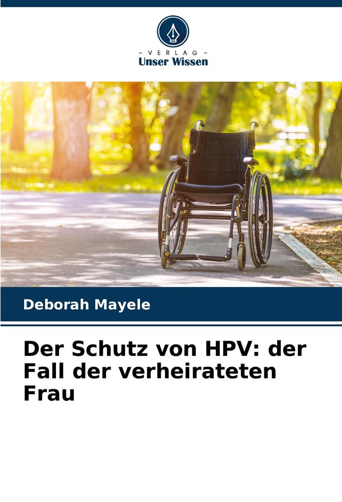 Der Schutz von HPV: der Fall der verheirateten Frau