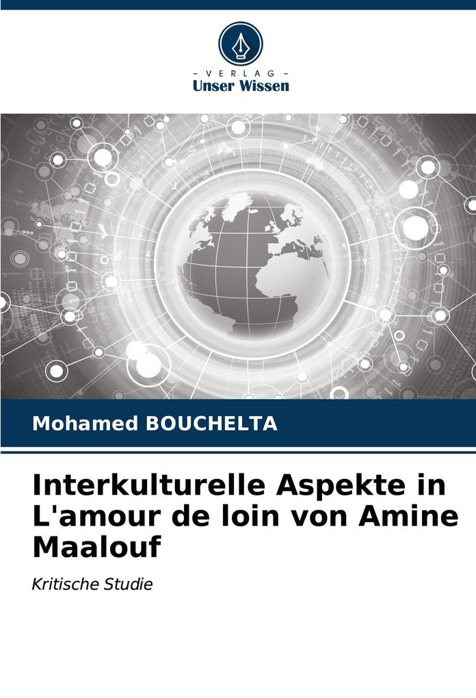 Interkulturelle Aspekte in L'amour de loin von Amine Maalouf