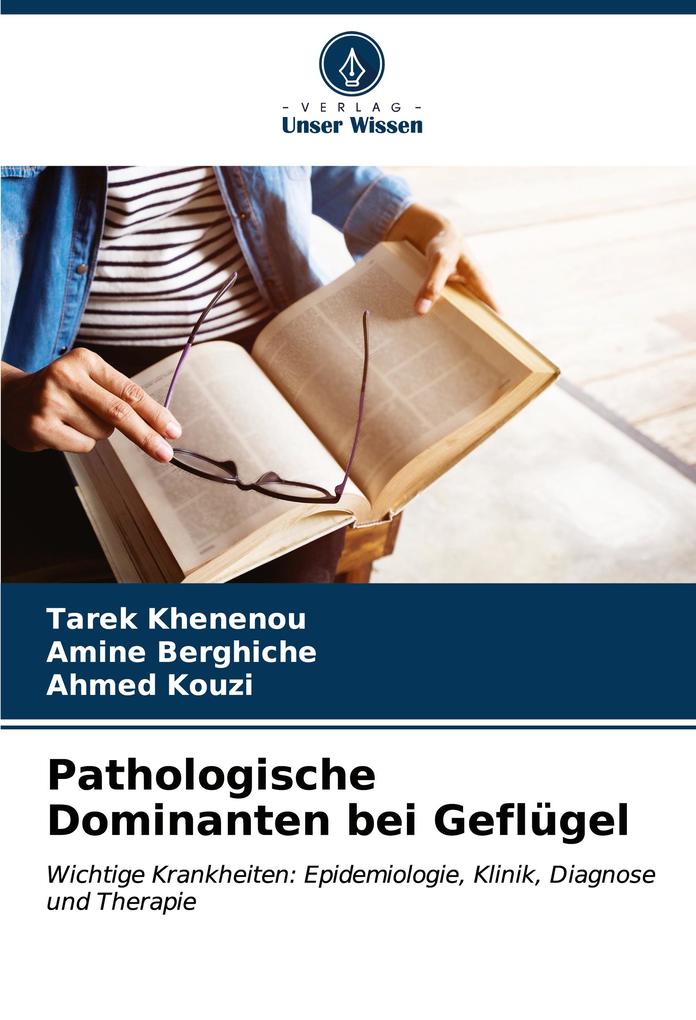 Pathologische Dominanten bei Geflügel