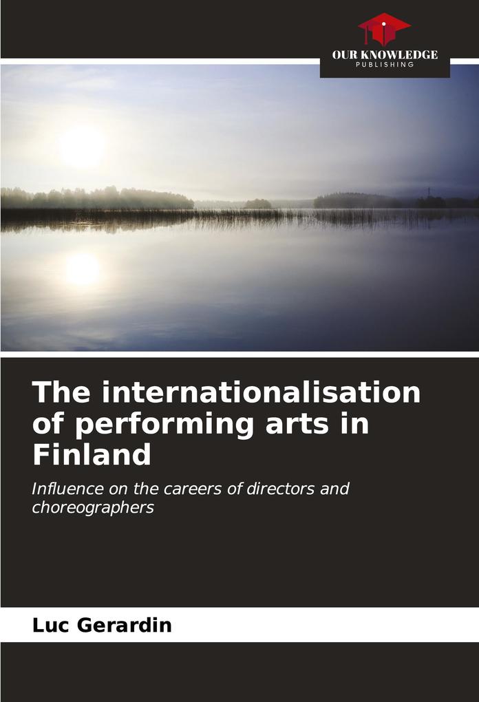 The internationalisation of performing arts in Finland