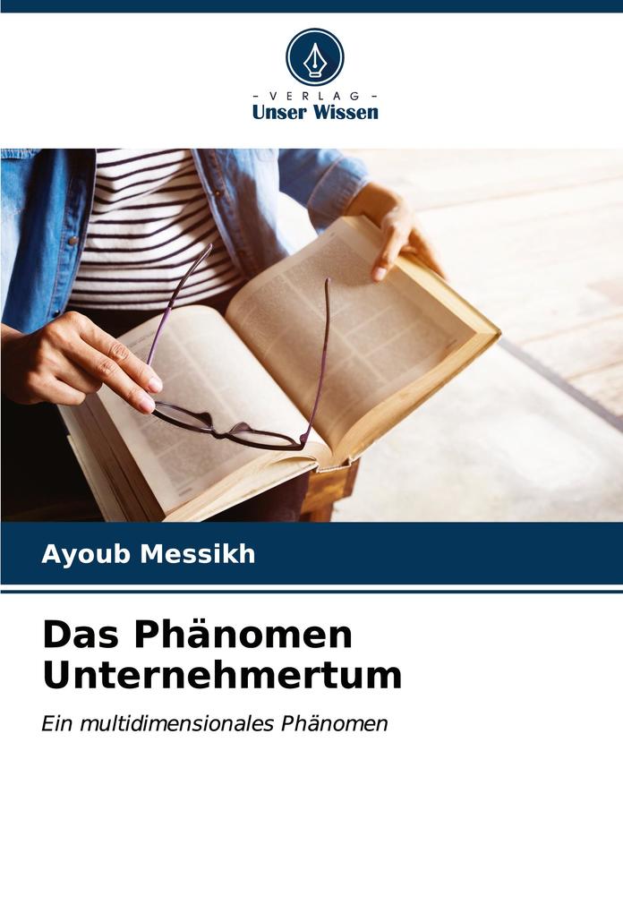 Das Phänomen Unternehmertum