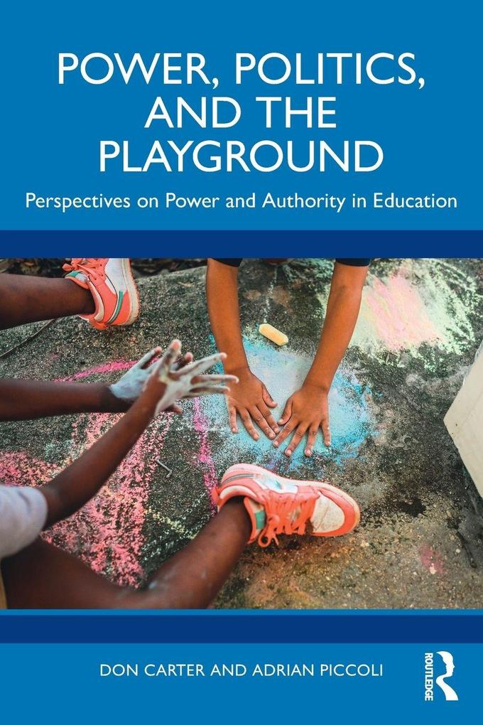 Power Politics and the Playground