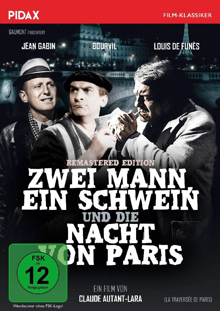 Zwei Mann ein Schwein und die Nacht von Paris (La traversée de Paris) 1 DVD (Remastered Edition)