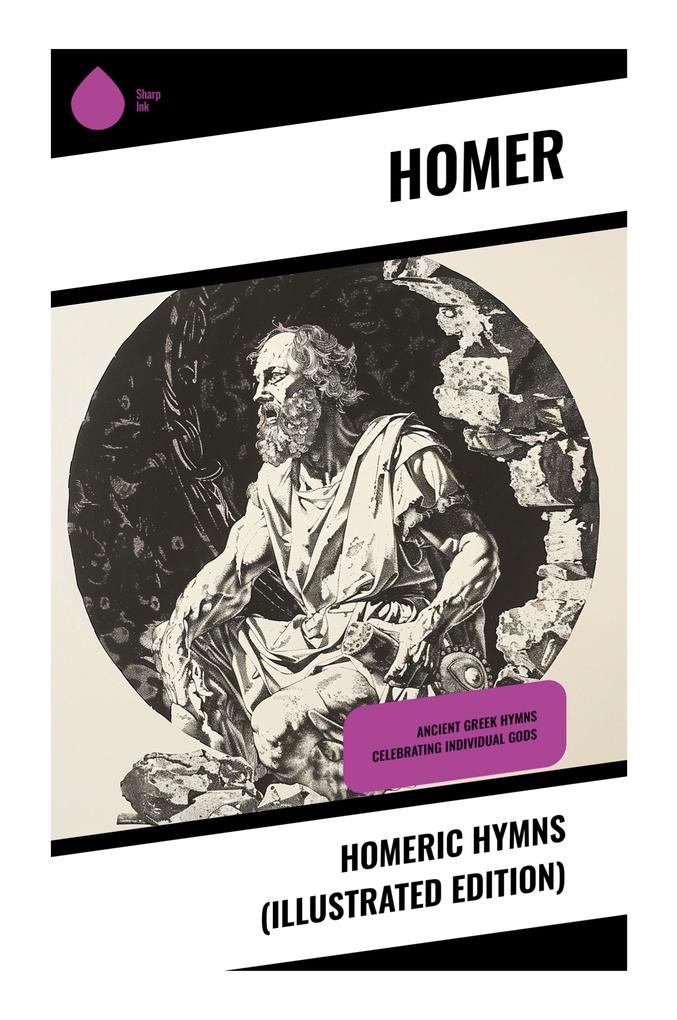 Homeric Hymns (Illustrated Edition)