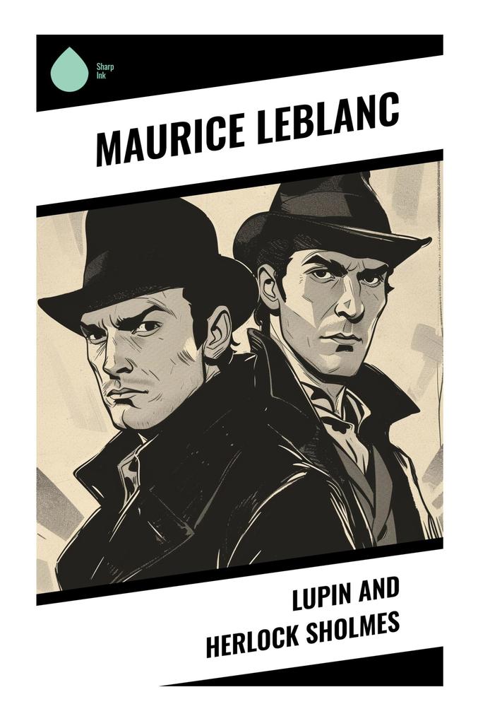 Lupin and Herlock Sholmes