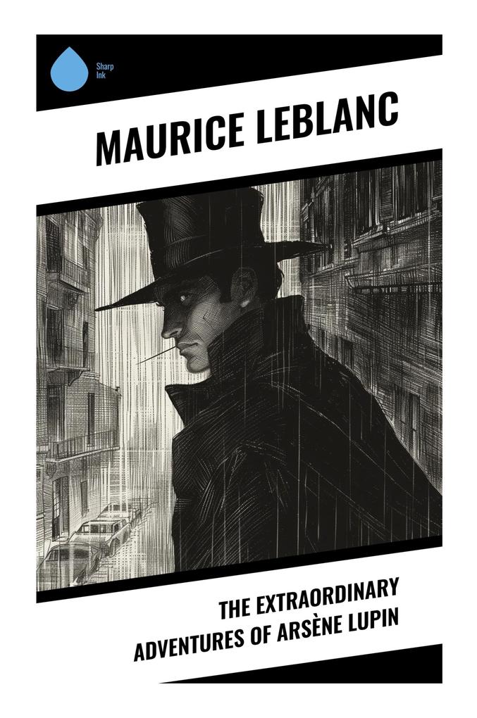 The Extraordinary Adventures of Arsène Lupin