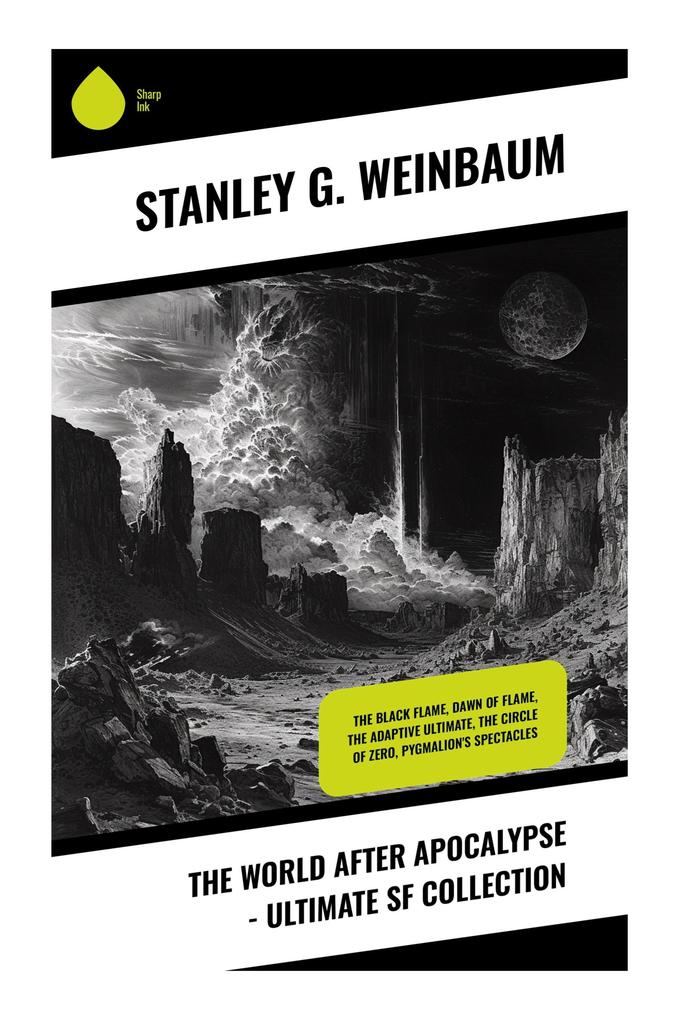 The World After Apocalypse - Ultimate SF Collection