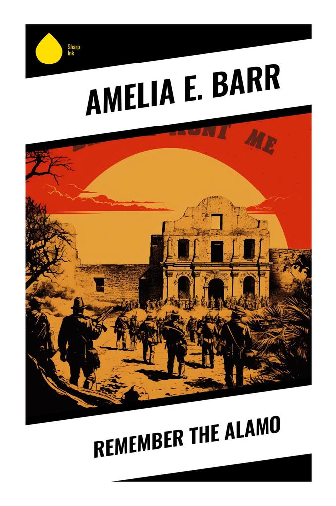 Remember the Alamo