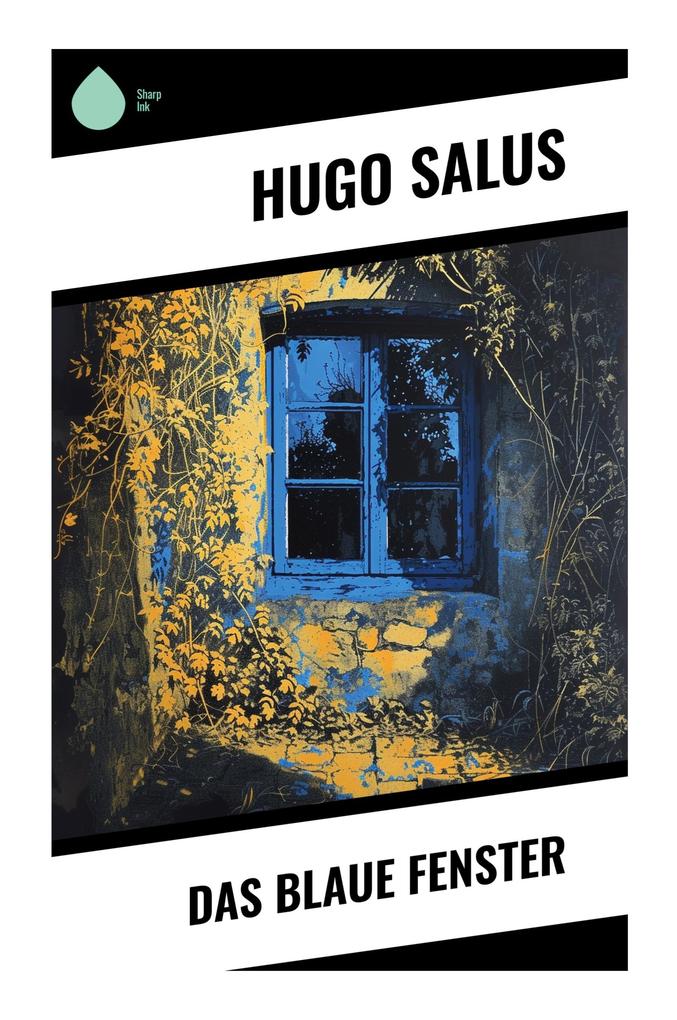 Das blaue Fenster