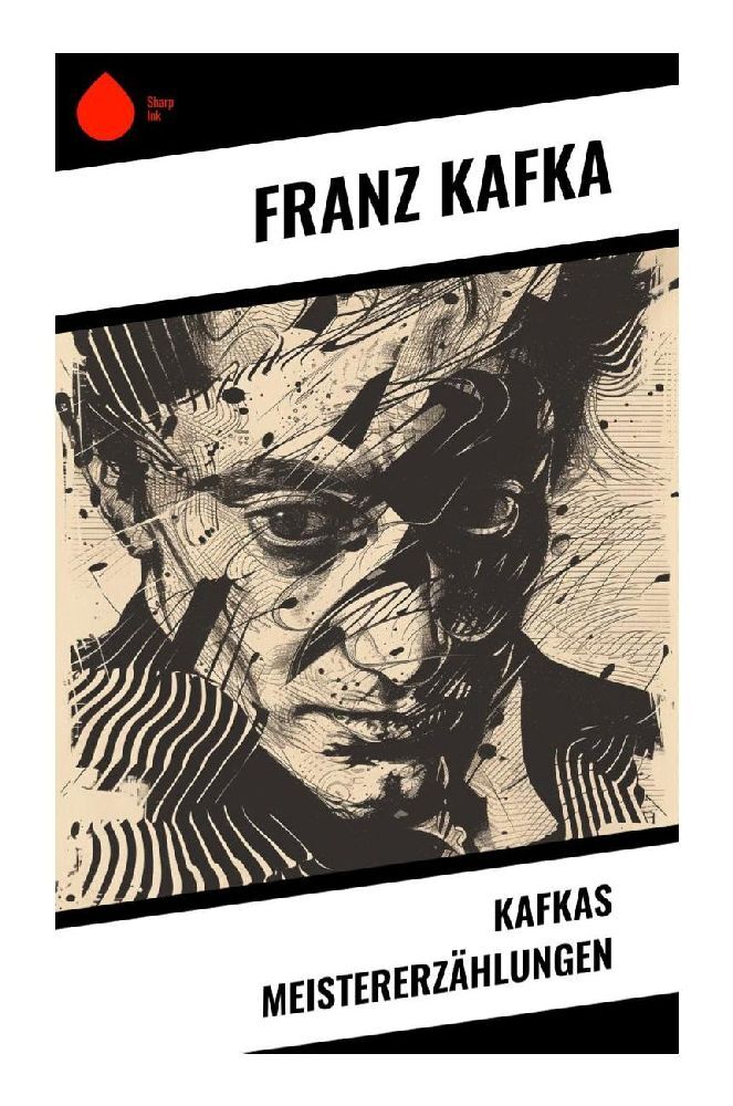 Kafkas Meistererzählungen