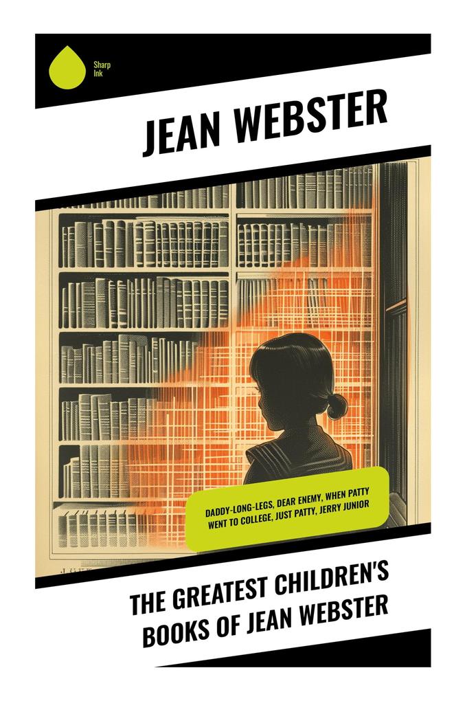 The Greatest Children's Books of Jean Webster