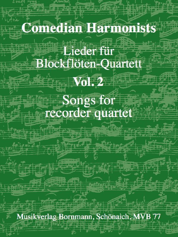 Lieder für Blockflöten-Quartett Band 2