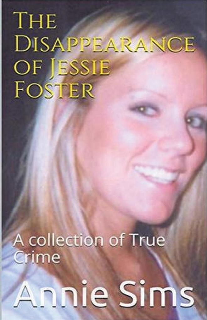 The Disappearance of Jessie Foster