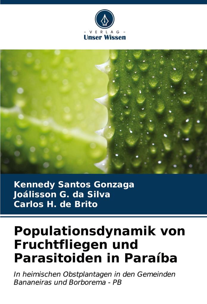 Populationsdynamik von Fruchtfliegen und Parasitoiden in Paraíba