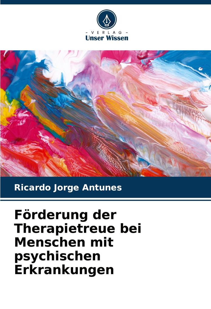 Förderung der Therapietreue bei Menschen mit psychischen Erkrankungen