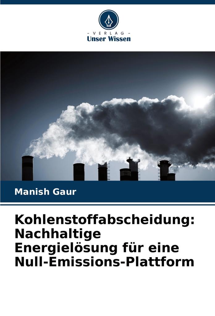 Kohlenstoffabscheidung: Nachhaltige Energielösung für eine Null-Emissions-Plattform