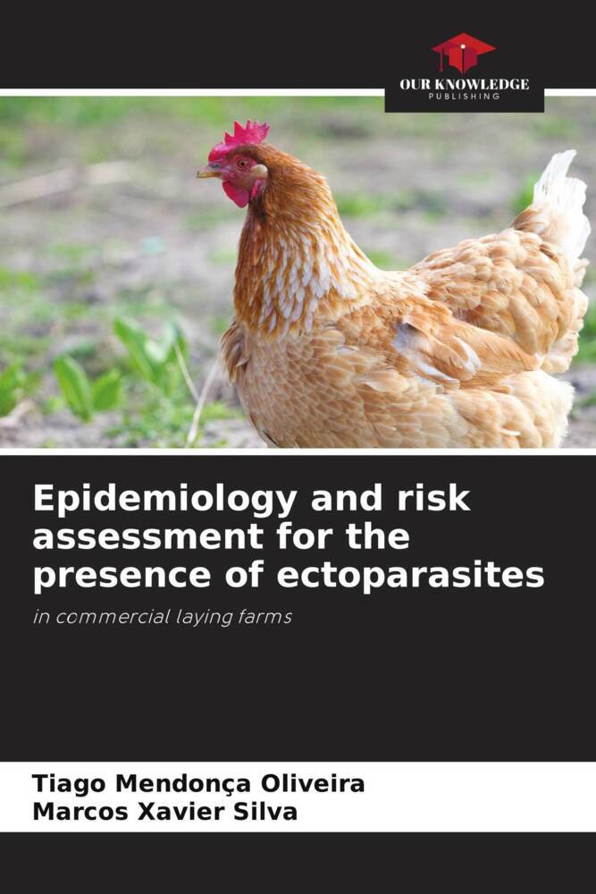 Epidemiology and risk assessment for the presence of ectoparasites