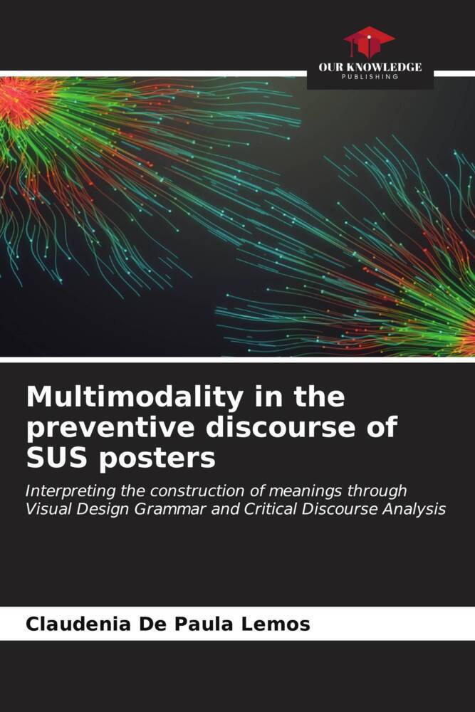 Multimodality in the preventive discourse of SUS posters