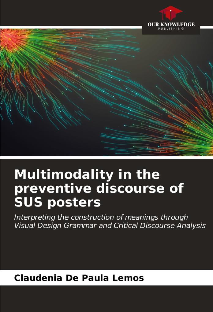 Multimodality in the preventive discourse of SUS posters