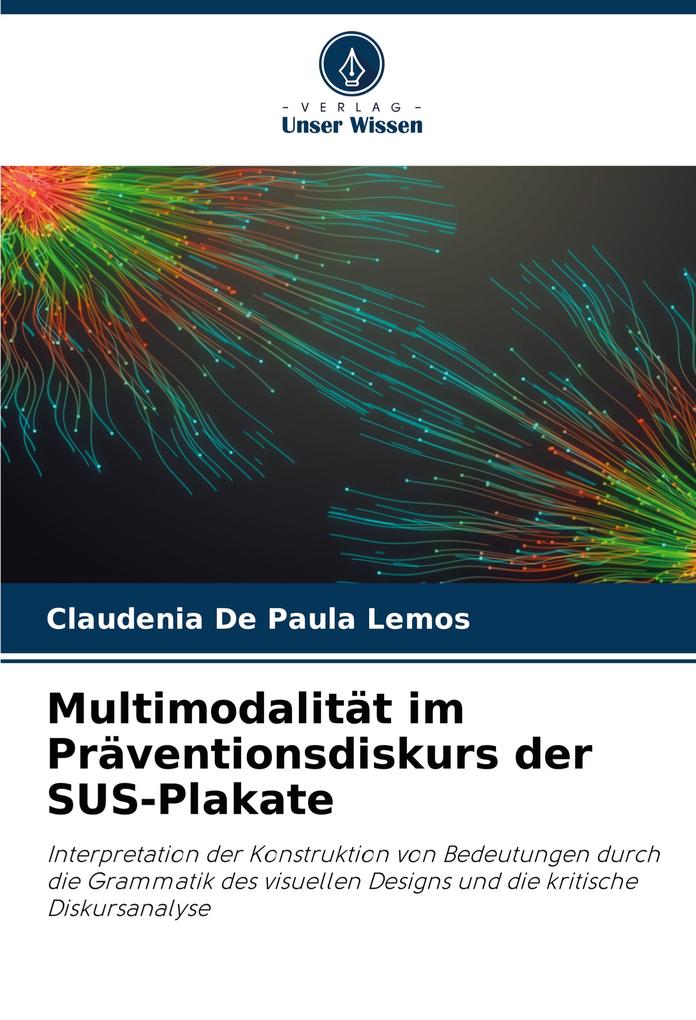 Multimodalität im Präventionsdiskurs der SUS-Plakate