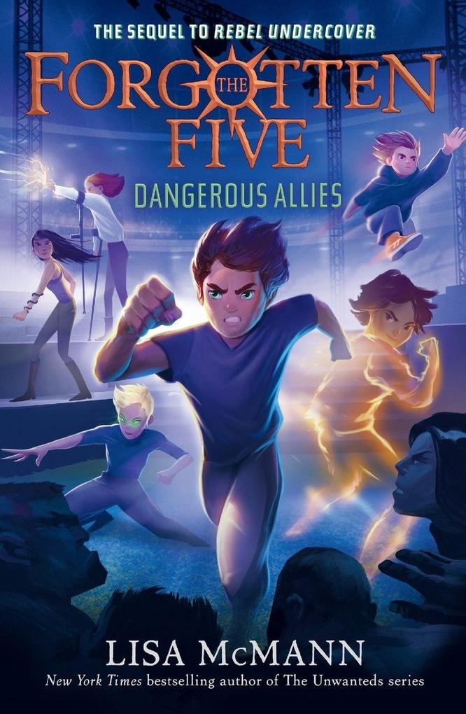 Dangerous Allies (The Forgotten Five Book 4)
