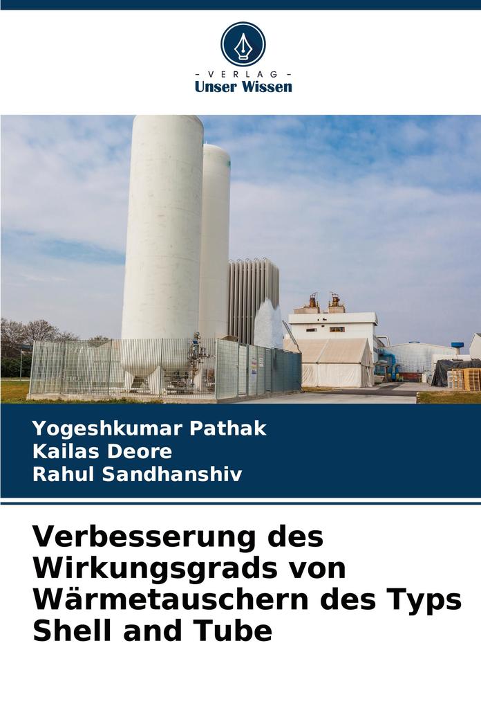 Verbesserung des Wirkungsgrads von Wärmetauschern des Typs Shell and Tube