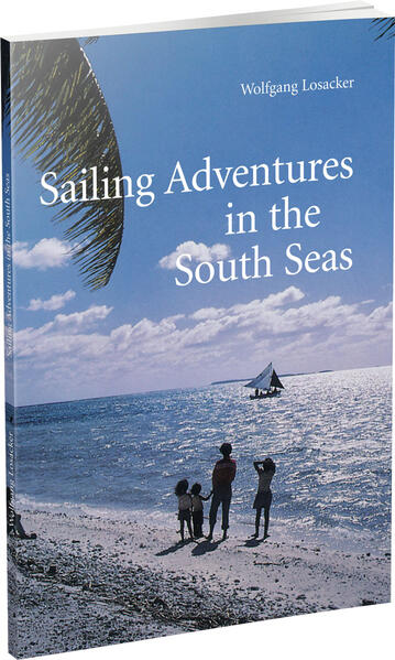 Sailing Adventures in the South Seas