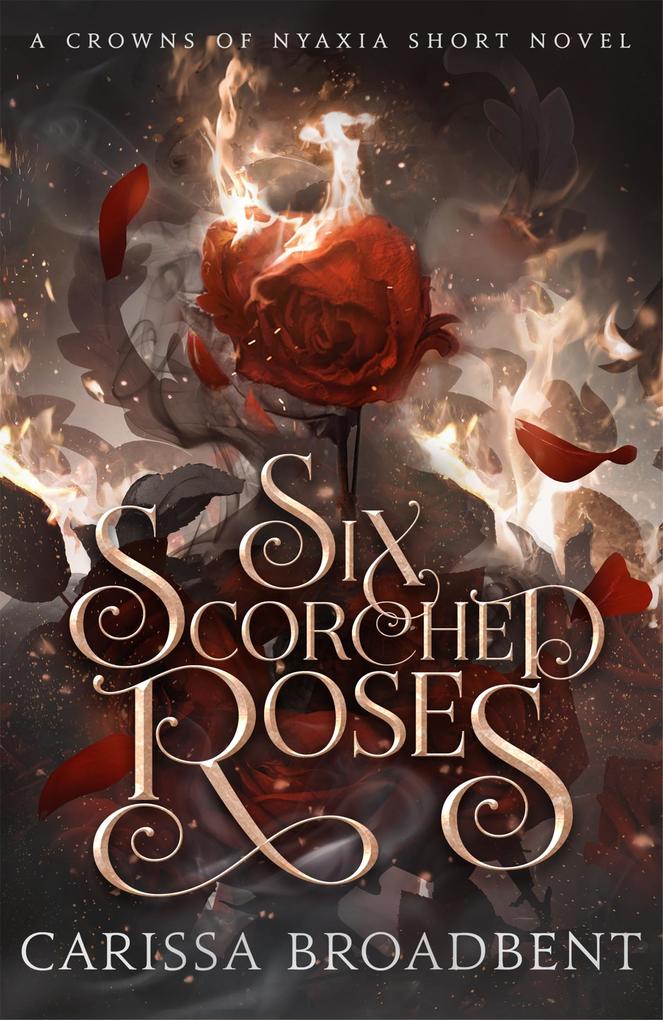 Pan Macmillan Six Scorched Roses