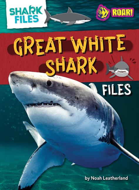 Great White Shark Files