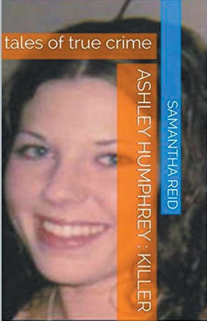 Ashley Humphrey Killer