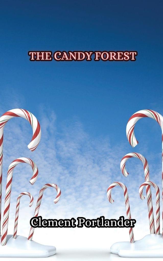 The Candy Forest
