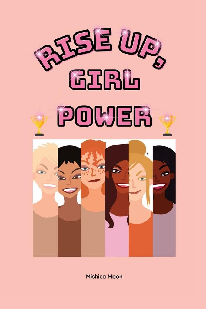 Rise Up Girl Power